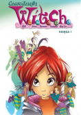 Czarodziejki W.I.T.C.H Księga 1