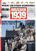 Wielki Leksykon Uzbrojenia Wrzesień 1939 Tom 177 Kutry meldunkowe KM 12 - KM 15