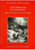Antykościół w natarciu Rzecz o współczesnej masonerii