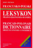 Francusko - polski leksykon Prawo ekonomia handel