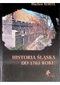 Historia Śląska do 1763 roku