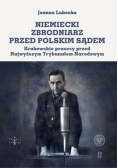 Niemiecki zbrodniarz przed polskim sądem
