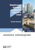 Współczesne dylematy zarządzania rozwojem miast