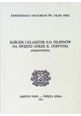 Kościół i klasztor O.O. Filipinów na świętej górze K. Gostynia