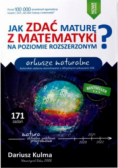 Jak zdać maturę z matematyki na poziomie rozszerzonym Arkusze maturalne
