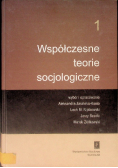 Współczesne teorie socjologiczne Tom 2