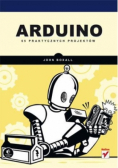 Arduino. 65 praktycznych projektów