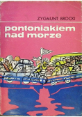 Pontoniakiem Nad Morze