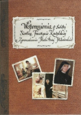 Wspomnienia o Świętej Siostrze Faustynie Kowalskiej