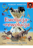 Ewolucja-rewolucja. Od Darwina do DNA