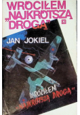 Wróciłem najkrótszą drogą