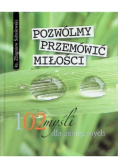 Pozwólmy przemówić miłości