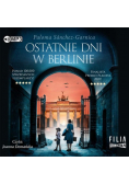Ostatnie dni w Berlinie Audiobook