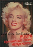 Bogini Tajemnice życia i śmierci Marilyn Monroe