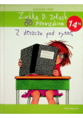 Zuźka D Zołzik pierwszakiem Z deszczu pod rynnę