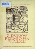 Z dziejów rzemiosła w Polsce