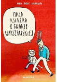 Mała książka o gwarze warszawskiej