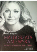 Moja twarz brzmi znajomo Małgorzata Walewska