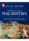 Atlas sztuki Największe dzieła malarstwa