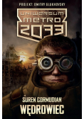 Uniwersum Metro 2033 Wędrowiec