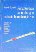Podstawowe laboratoryjne badania hematologiczne