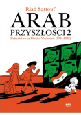 Arab przyszłości Tom 2