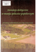 Innowacje ekologiczne w rozwoju społeczno - gospodarczym
