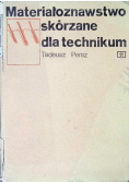 Materiałoznawstwo skórzane dla technikum