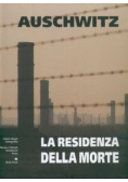 Auschwitz La residenza della morte Rezydencja śmierci wersja włoska