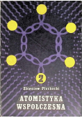 Atomistyka współczesna 2