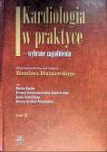 Kardiologia w praktyce wybrane zagadnienia Tom II