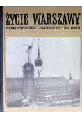Życie Warszawy. Pismo codzienne – istnieje od 1944 roku