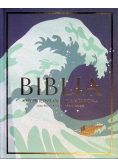 Biblia. Opowiedziana i objaśniona