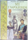 My z Napoleonem