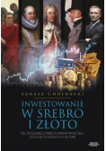 Inwestowanie w srebro i złoto