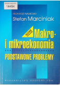 Makro i mikroekonomia Podstawowe problemy