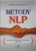 Metody NLP skuteczne strategie osiągania sukcesów