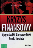 Kryzys finansowy i jego skutki dla gospodarki Polski i świata