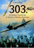 303 Dywizjon Myśliwski w bitwie o Wielką Brytanię