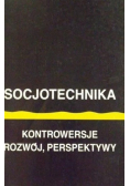 Socjotechnika Kontrowersje rozwój perspektywy