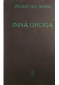 Inną drogą