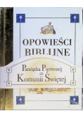 Pakiet: Opowieści biblijne, Pamiątka Pierwszej Komunii Świętej