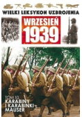 Wielki leksykon uzbrojenia wrzesień 1939 Tom 10 Karabiny i karabinki mauser
