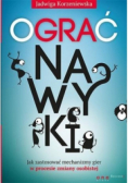 Ograć nawyki