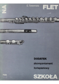 Szkoła na flet Część 1 Dodatek akompaniament fortepianowy