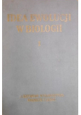 Idea ewolucji w biologii Tom I