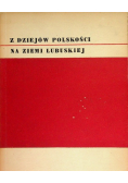 Z dziejów polskości na ziemi lubuskiej