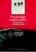 Psychologia współczesna: oczekiwania i rzeczywistość