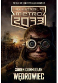 Uniwersum Metro 2033 Wędrowiec