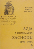 Azja a dominacja Zachodu 1498 - 1945